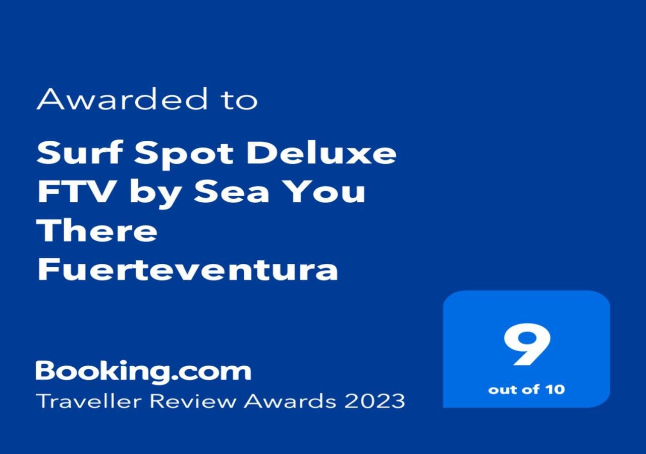Surf Spot Deluxe Ftv By Sea You There Fuerteventura Κοραλέχο Εξωτερικό φωτογραφία